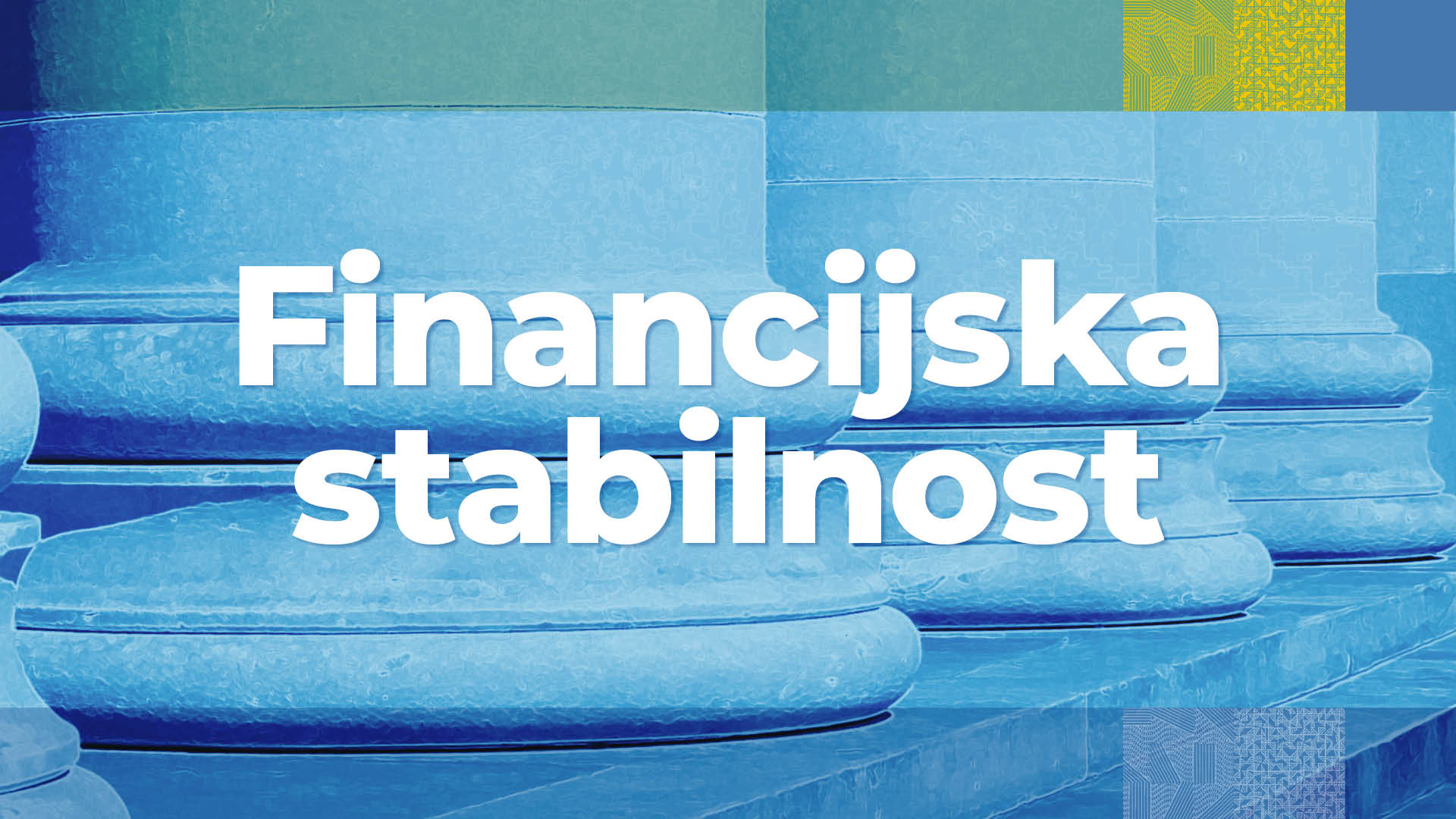 Financijska stabilnost 26